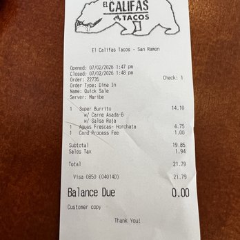 El Califas Tacos - Receipt - Mexican Near Me - San Ramon, California El Califas Tacos - Receipt - Mexican Near Me - San Ramon, California