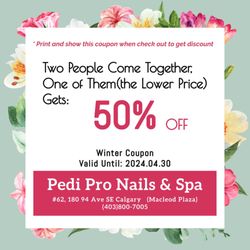 Pedi Pro Nails & Spa - Don't miss this deal: Two people come together, one of them (the lower price) gets 50% off!