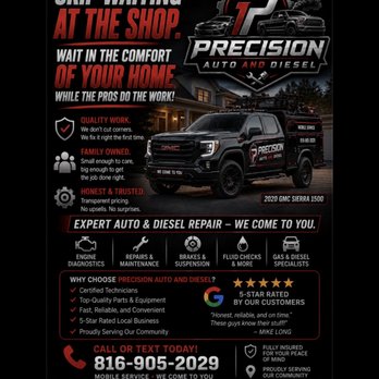 Precision Auto & Diesel - Auto Repair Near Me - Lathrop, Missouri Precision Auto & Diesel - Auto Repair Near Me - Lathrop, Missouri