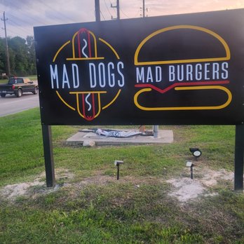 Mad Dogs - Sign letting you know you arrived - Hot Dogs Near Me - Houston, Texas Mad Dogs - Sign letting you know you arrived - Hot Dogs Near Me - Houston, Texas