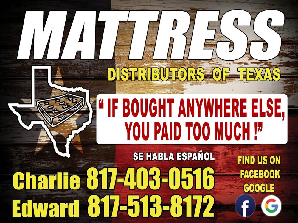 MATTRESS DISTRIBUTORS OF TEXAS Updated July 2024 25 Photos 3308 N Commerce St, Fort Worth