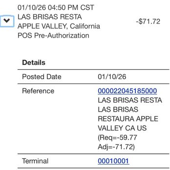 Las Brisas Restaurant - You can clearly see my total was adjusted. We left before 4. So they charged my card well after I left. - Mexican Near Me - Apple Valley, California Las Brisas Restaurant - You can clearly see my total was adjusted. We left before 4. So they charged my card well after I left. - Mexican Near Me - Apple Valley, California