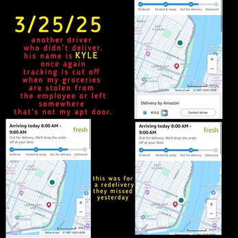 Amazon Fresh - KYLE 3/25 cutting off HIS tracking location because he stole my water or left it in lobby. i never got my water - Grocery Near Me - Plainview, New York
