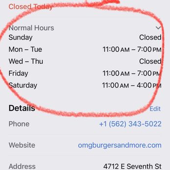 OMG Burgers and More - This is from Apple Maps (for everyone else this is wrong. They are open 11-7 every day but Sundays where they are closed. - Burgers Near Me - Long Beach, California