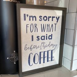 Dean's Coffee - Fun signs
