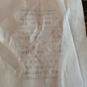 Berkeley Car Wash - Receipt with date! - Car Wash Near Me - Berkeley Heights, New Jersey
