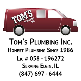 Tom's Plumbing Inc - Plumbing Near Me - Elgin, Illinois Tom's Plumbing Inc - Plumbing Near Me - Elgin, Illinois