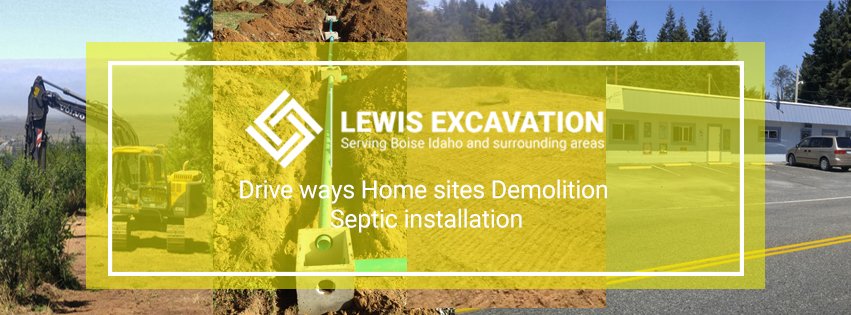 Lewis Excavation - septic in New Plymouth, ID