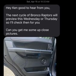 O C Welch Ford Lincoln - Communication between salesman Chris Brubaker and myself of me checking in on the status of the replacement door panel