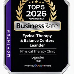 Fyzical Therapy & Balance Centers - We're grateful & proud to have been voted Top 5 Physical Therapy Clinic in Leander again, two years running (2025 & 2026). Thanks Leander!!