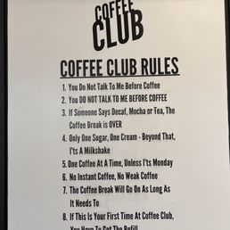 Coffee club rules Coffee club rules