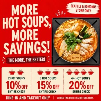 Boiling Point - Bring your friends and save more! Enjoy 10% off 2 hot soups, 15% off 3 hot soups, or 20% off 4 or more hot soups on your entire check. - Taiwanese Near Me - Seattle, Washington Boiling Point - Bring your friends and save more! Enjoy 10% off 2 hot soups, 15% off 3 hot soups, or 20% off 4 or more hot soups on your entire check. - Taiwanese Near Me - Seattle, Washington