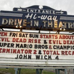 Hi-Way Drive-In Theater - What's playing