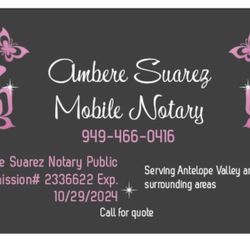 Amberes Mobile Notary - Ambere suarez mobile notary. Serving Palmdale and surrounding areas