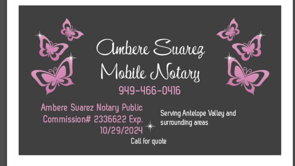 AMBERES MOBILE NOTARY Updated September 2024 Palmdale, California