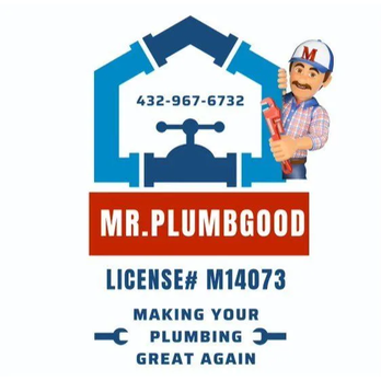 Mr. Plumbgood - Plumbing Near Me - Odessa, Texas
