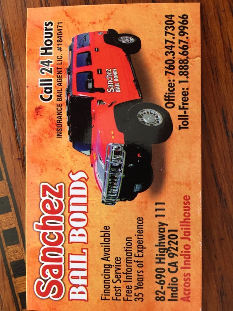 SANCHEZ BAIL BONDS - Updated April 2025 - 82690 Hwy 111, Indio ...