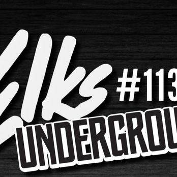 Elks Lodge Underground - the logo of elks lodge underground - Burgers Near Me - Dickinson, North Dakota