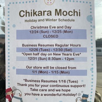 Chikara Mochi - Holiday hours for Chikaramochi Fans. - Bakeries Near Me - Gardena, California