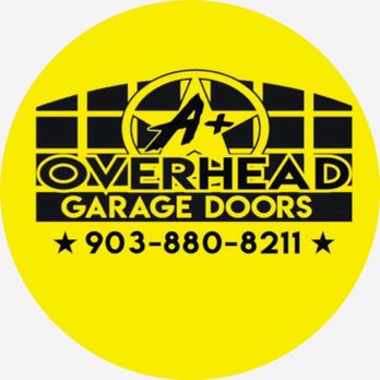A Plus Overhead Garage Doors - Garage Door Services Near Me - Eustace, Texas