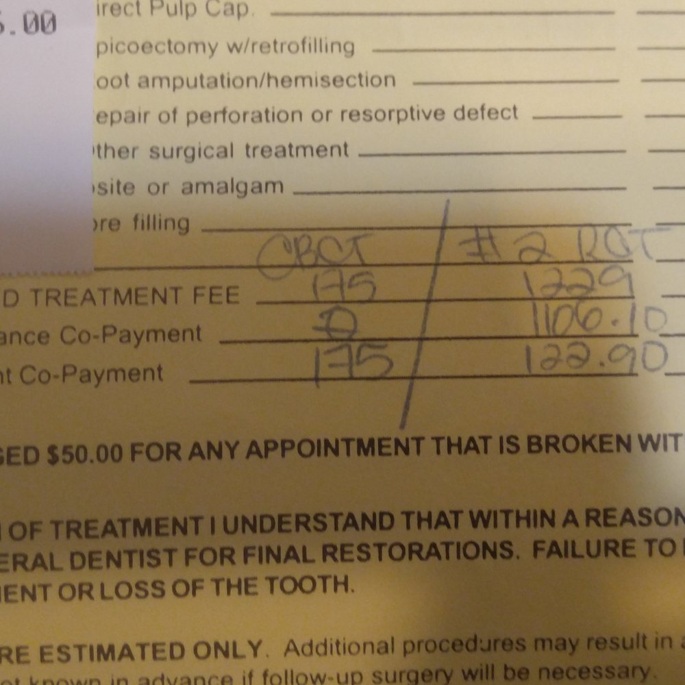 Moreno Valley Endodontics - The paper i signed AFTER the CBCT scan. right is the 122.00 that I knew about. The 175.00 has a 0 insurance payment. I didn't know BEFORE. - Endodontists Near Me - Moreno Valley, California Moreno Valley Endodontics - The paper i signed AFTER the CBCT scan. right is the 122.00 that I knew about. The 175.00 has a 0 insurance payment. I didn't know BEFORE. - Endodontists Near Me - Moreno Valley, California