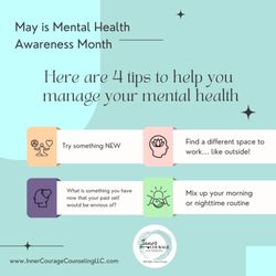 Inner Courage Counseling - #mentalhealthawarenessmonth #napervilleillinois #wheatonillinois