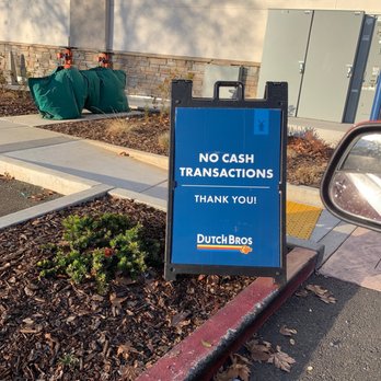 Dutch Bros Coffee - No cash transactions - Coffee & Tea Near Me - Folsom, California