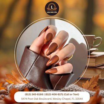 Lala Nail Spa - Pumpkin spice and pampering time. That's what fall is all about. Come visit us today! - Nail Salons Near Me - Zephyrhills, Florida Lala Nail Spa - Pumpkin spice and pampering time. That's what fall is all about. Come visit us today! - Nail Salons Near Me - Zephyrhills, Florida