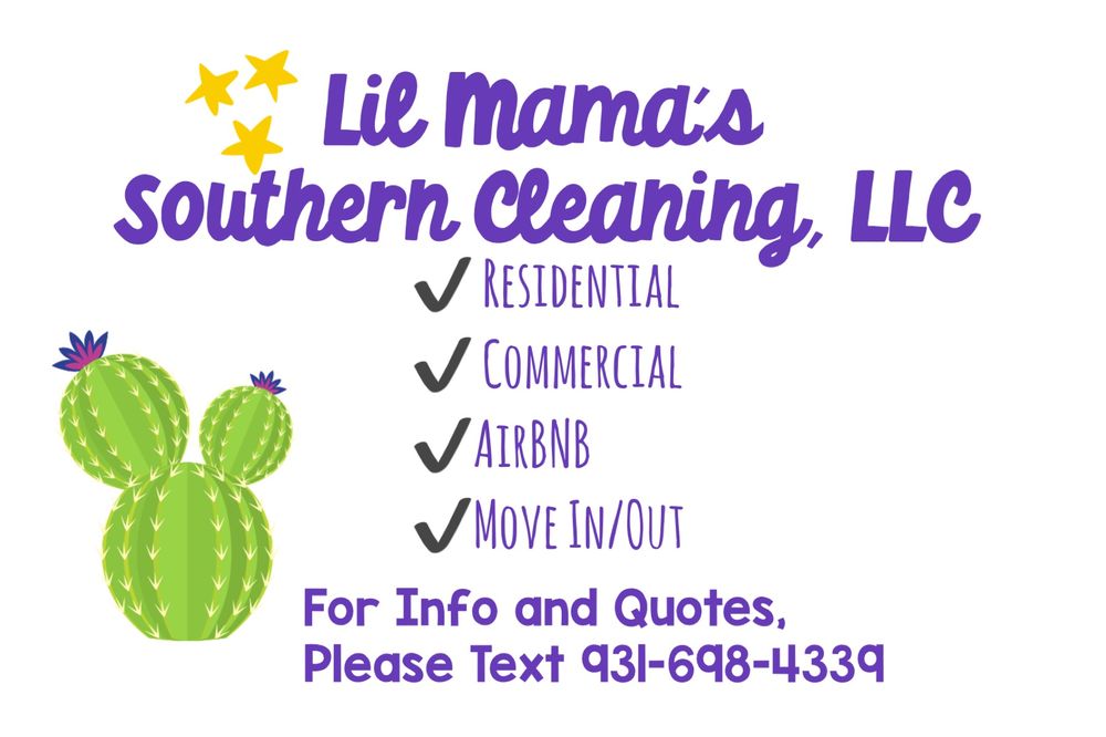 LIL MAMA’S SOUTHERN CLEANING, LLC Updated June 2024 Request a Quote 1126 Miller Rd