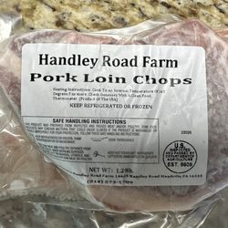 Handley Hens and Beef - Pork loin chops