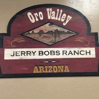 Jerry Bob's Family Restaurant - a sign for jerry bob's ranch - Breakfast & Brunch Near Me - Oro Valley, Arizona Jerry Bob's Family Restaurant - a sign for jerry bob's ranch - Breakfast & Brunch Near Me - Oro Valley, Arizona