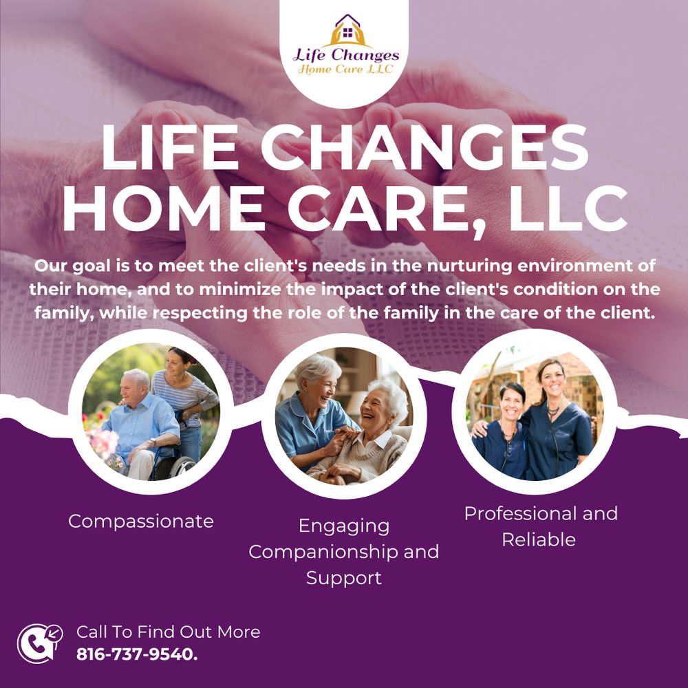 Life Changes Home Care - home care agency in Raytown, MO