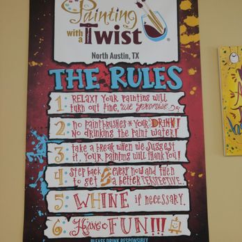 Painting with a Twist - Rules - Art Classes Near Me - Austin, Texas