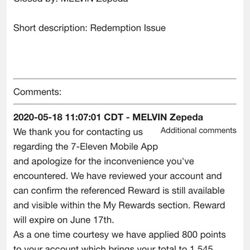 7-Eleven - Proof that 7/11 restored my coupon and points that the manager used after he still charged me for the item.