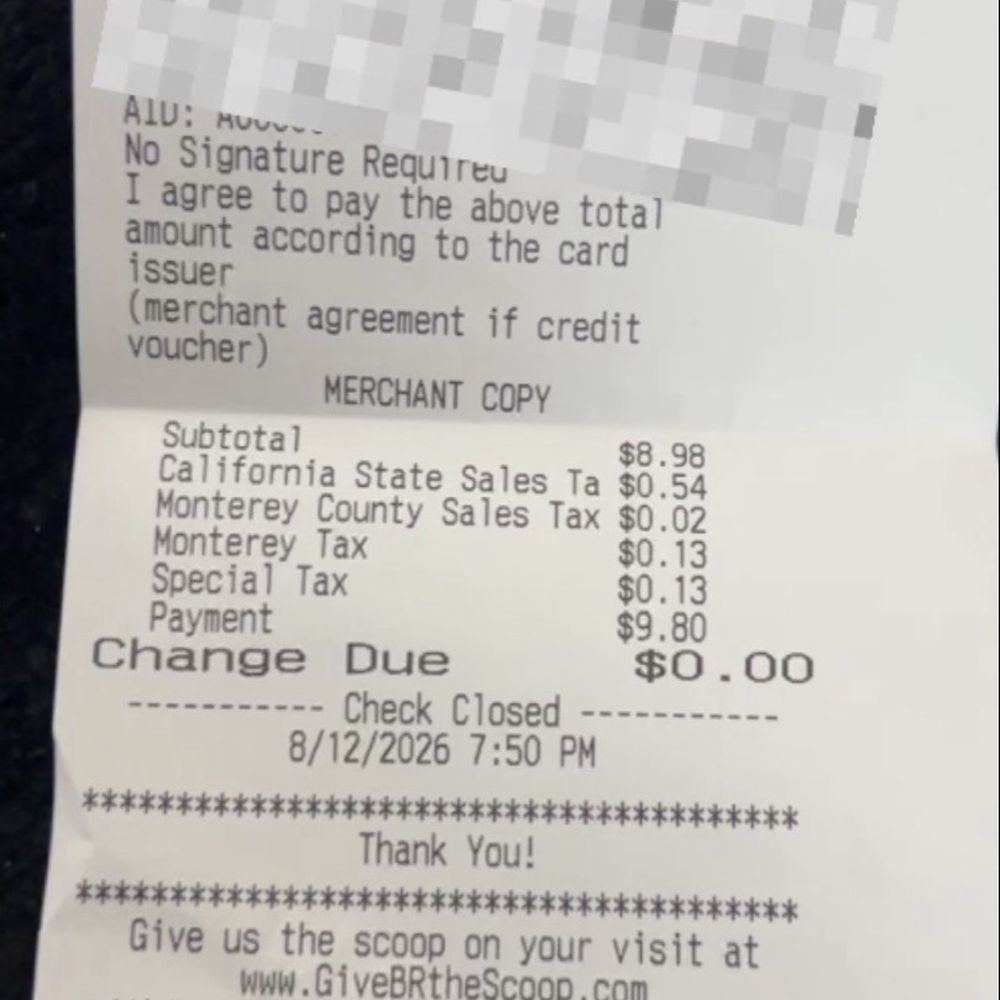 Baskin-Robbins - Receipt of purchase. - Ice Cream & Frozen Yogurt Near Me - Salinas, California
