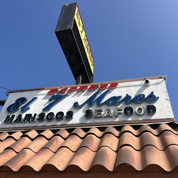 El 7 Mares - Boyle Heights - Sign - Mexican Near Me - Los Angeles, California El 7 Mares - Boyle Heights - Sign - Mexican Near Me - Los Angeles, California