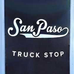San Paso Truck Stop - Signage for San Paso Truck Stop