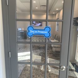 EP True Dental - Entrance letting you know they have a dog in the office.