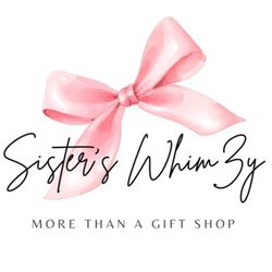 Sister's Whimzy