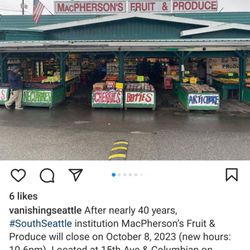 MacPherson's Fruit & Produce - Screenshot from IG. Closes 10/8/23 w/shorter hours 10am-6pm (9/27/23)