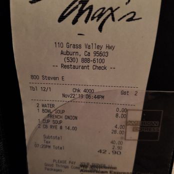 Max's - The bill - Burgers Near Me - Auburn, California Max's - The bill - Burgers Near Me - Auburn, California