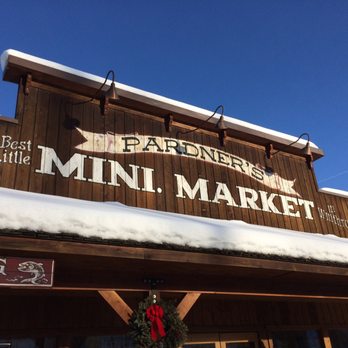 Pardners Mini Market - What a sign! - Convenience Stores Near Me - Winthrop, Washington