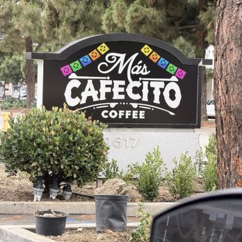 Más Cafecito Coffee - Coffee & Tea Near Me - Montclair, California