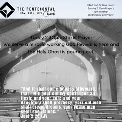 The Pentecostal Church Blue Island - Sunday's start with a time of prayer at 2:30pm going into Worship Service. Wednesday's Midweek Bible Study at 7pm starts prayer.