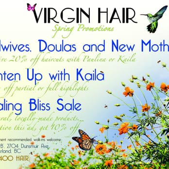 Virgin Hair - Spring Promotions 2013 - Hair Salons Near Me - Cumberland, British Columbia Virgin Hair - Spring Promotions 2013 - Hair Salons Near Me - Cumberland, British Columbia