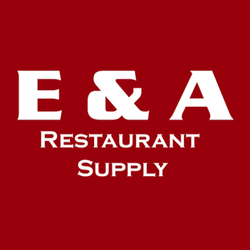 E & A Restaurant Supply - E&A Restaurant Supply