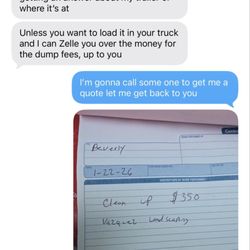 M & B Trash Talk & Landscape - He want it me to do his job and just pay me for dump fees what a loser