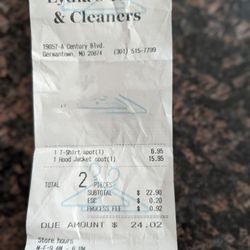 Lydia's Tailor and Cleaners - 15 bucks to wash NOT dry clean a hoodie