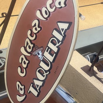 La Calaca Loca - Signage - Mexican Near Me - Oakland, California La Calaca Loca - Signage - Mexican Near Me - Oakland, California