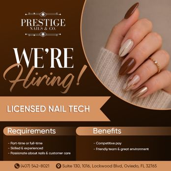Prestige Nails - PRESTIGE NAILS & CO. IS HIRING: LICENSED NAIL TECH WANTED! - Nail Salons Near Me - Oviedo, Florida Prestige Nails - PRESTIGE NAILS & CO. IS HIRING: LICENSED NAIL TECH WANTED! - Nail Salons Near Me - Oviedo, Florida